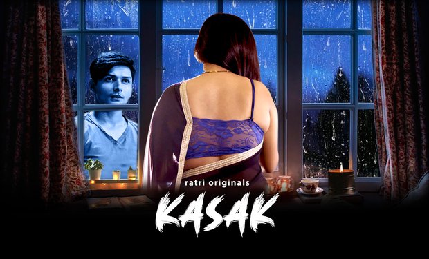 Kasak – 2024 – Hindi Hot Web Series – Ratri.App