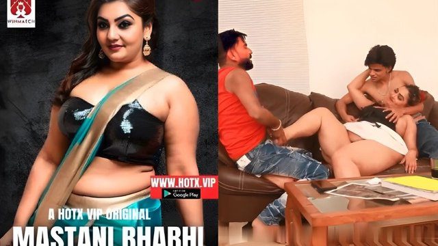 Mastani Bhabhi 2025 Hindi Uncut Short Film – HotX