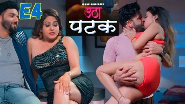 Utha Patak E04 2025 Hindi Hot Web Series – Jugnu